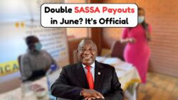 SASSA Confirms Double Grant Payouts for June 2025 – Biggest Payment Boost of the Year Just Announced